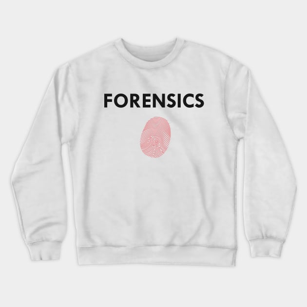 Forensics Crewneck Sweatshirt by KC Happy Shop